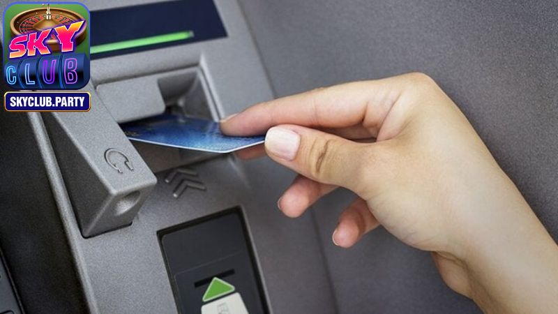 Quy trình rút tiền từ Skyclub diễn ra như thế nào?