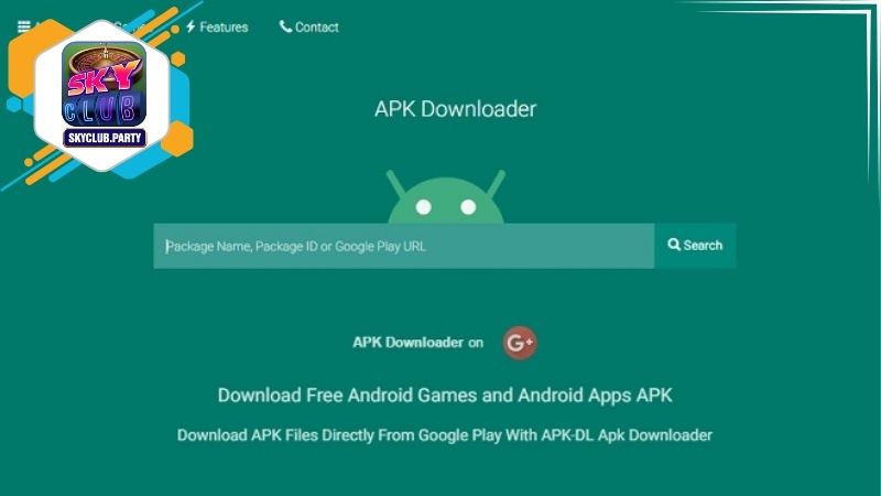 Lợi ích của việc tải Skyclub apk